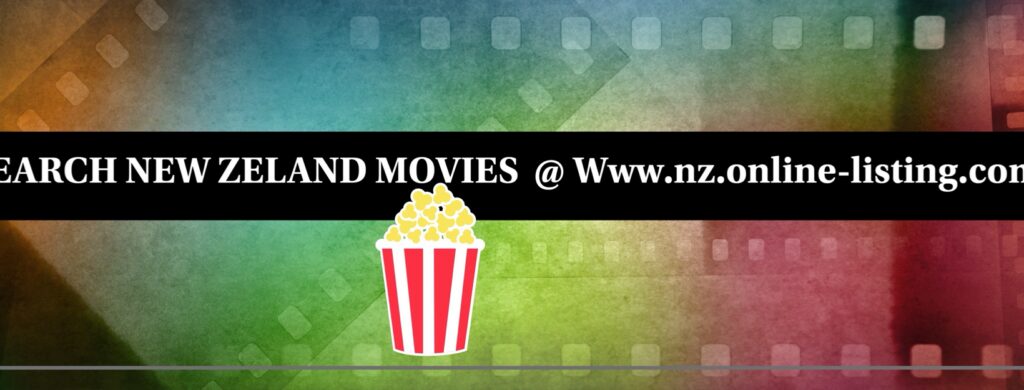 Movies in New Zealand the Best Showing Times