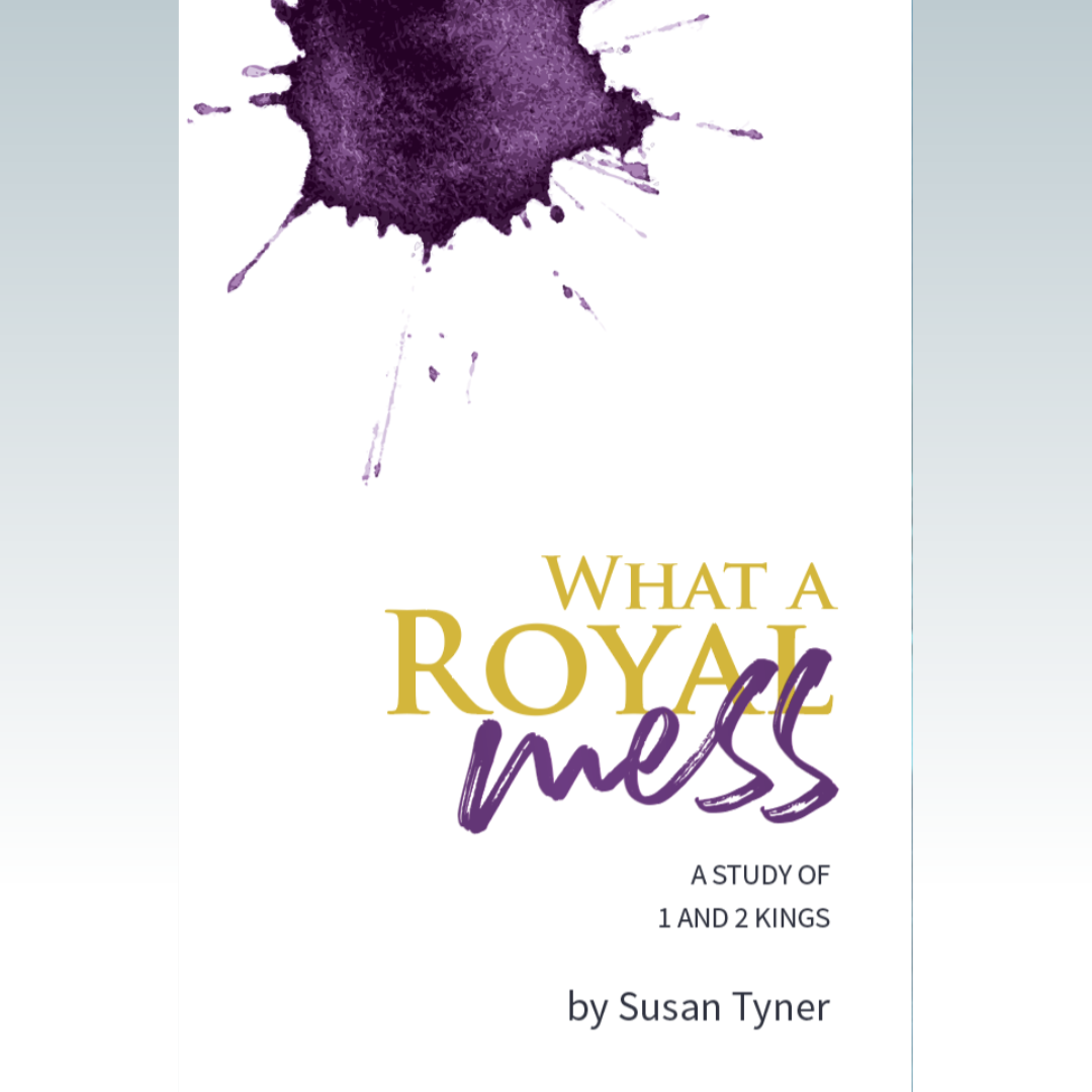 Video Resource: What A Royal Mess by Susan Tyner