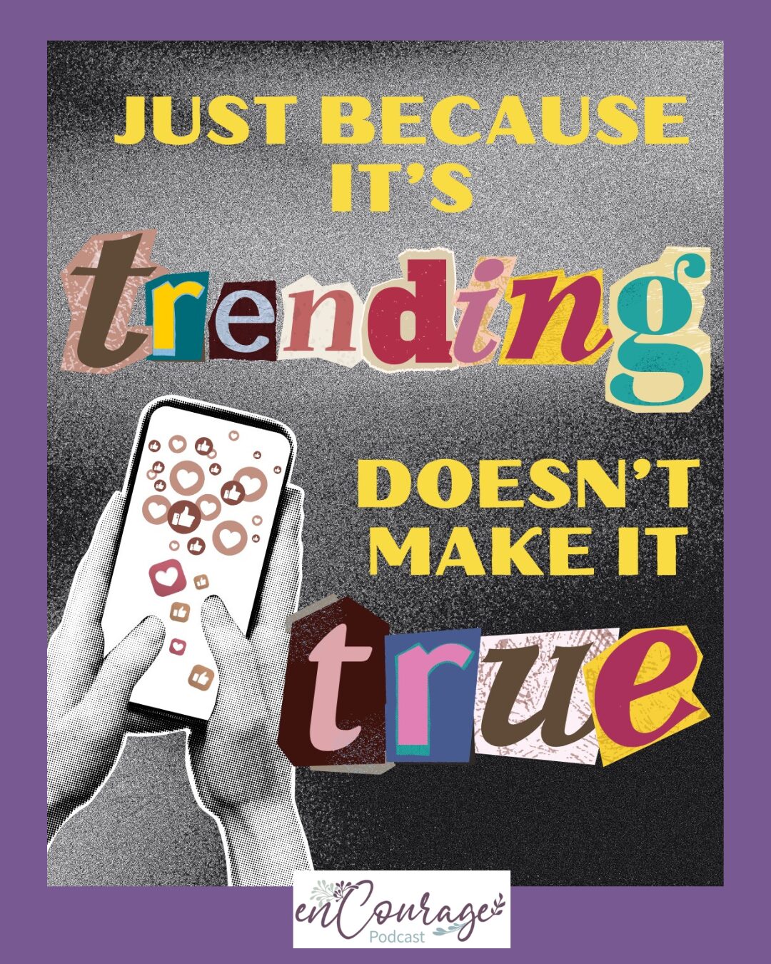 Just Because It’s Trending Doesn’t Make It True