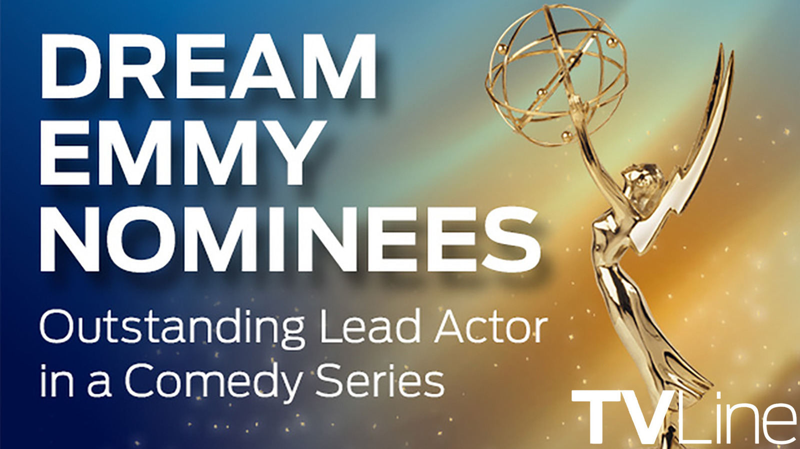 Emmys 2026: Lead Actor In A Comedy Series — Our Dream Nominees!
