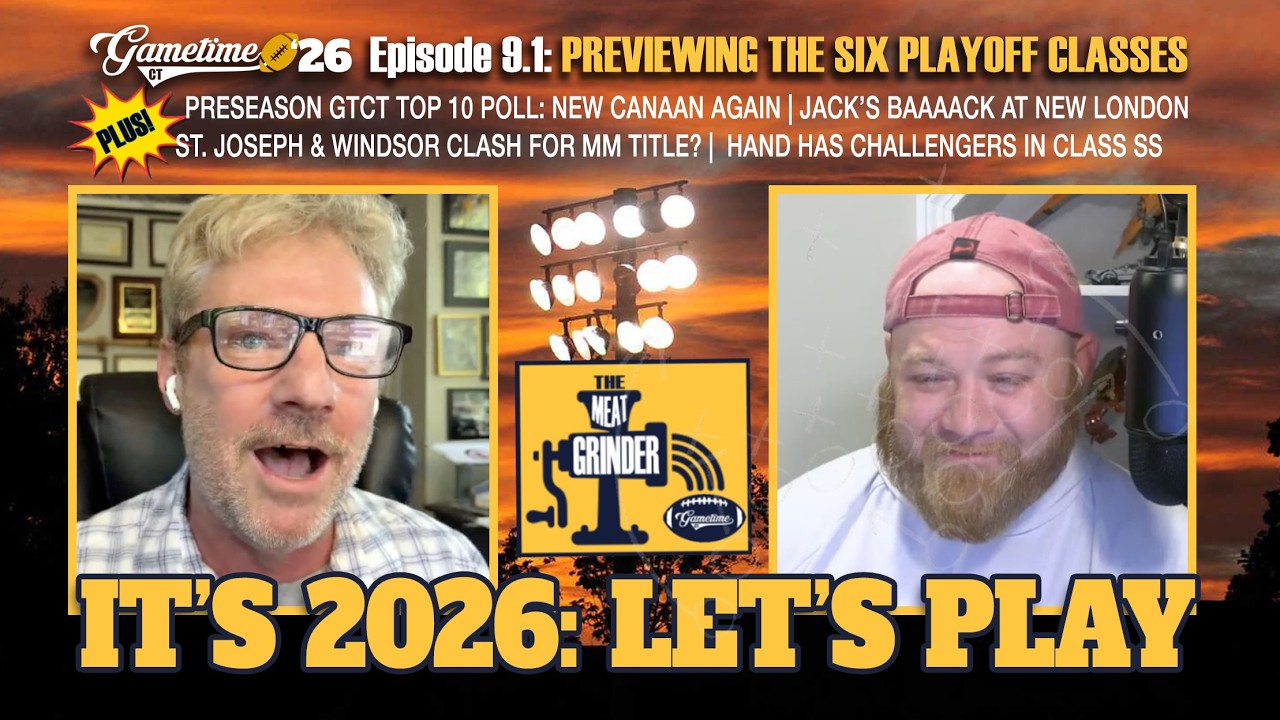 The Meat Grinder Podcast (S9, E1): It’s the 2026 CIAC Football Preview and Prediction Show